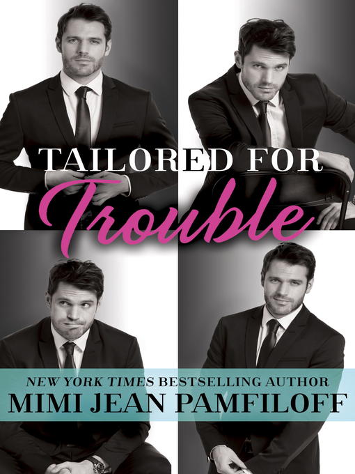 Title details for Tailored for Trouble by Mimi Jean Pamfiloff - Available